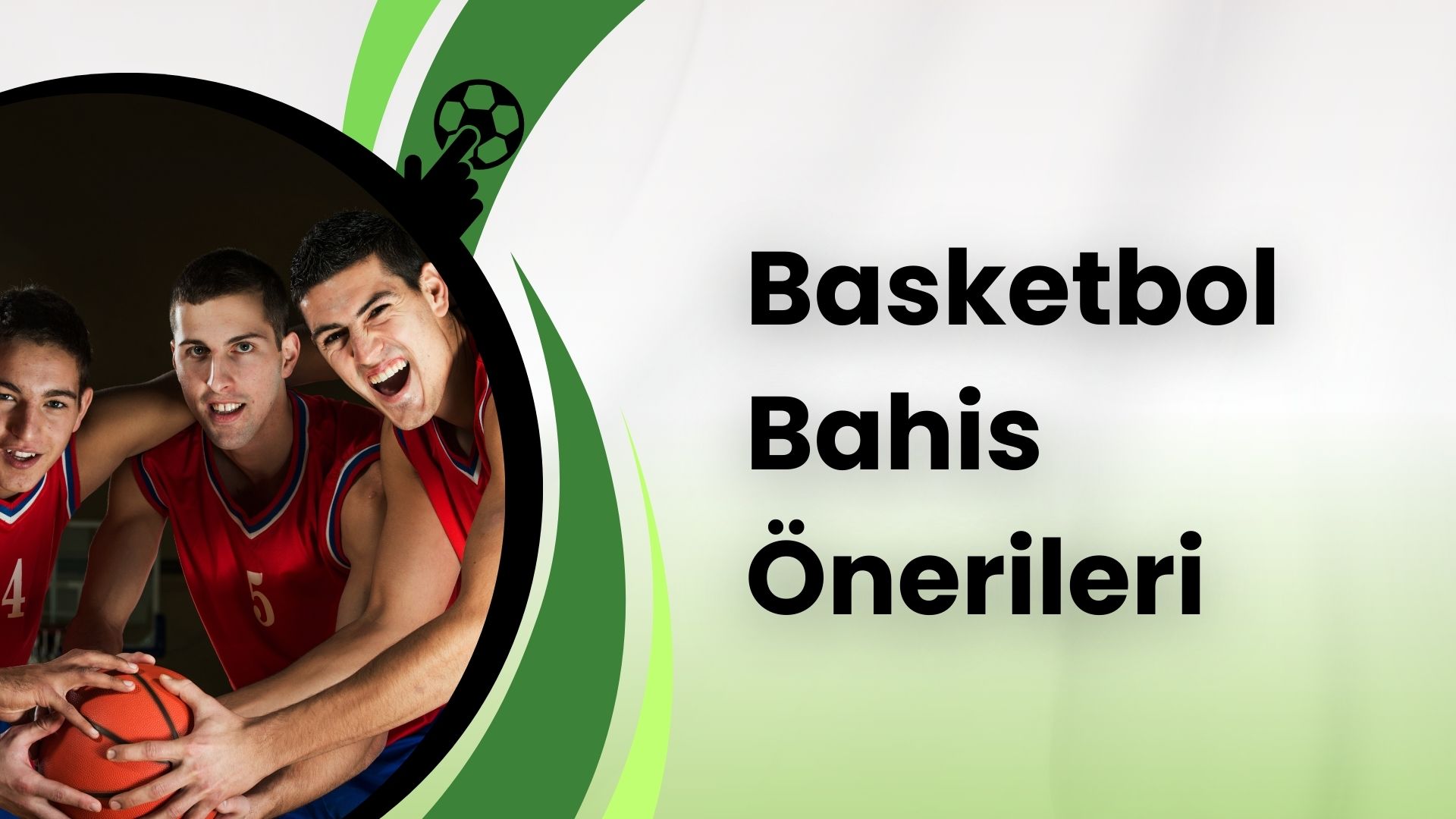 Basketbol Bahis Önerileri Bu Sitelerde Çok Canlı!